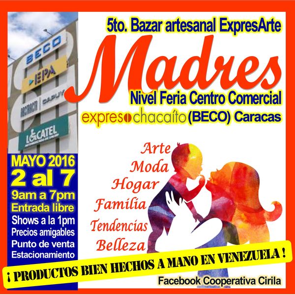 MSC Noticias - Flyer-Muro-Facebook-Bazar-Madres-Expreso-Chacaíto-Cooperativa-CIRILA-2016 Agencias Com y Pub Negocios 