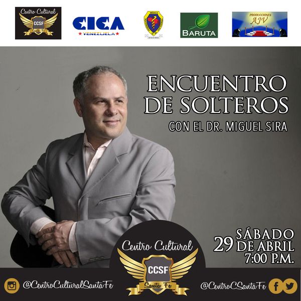 MSC Noticias - Encuentro-de-Solteros-con-el-Dr-Miguel-Sira-Caracas-Sexologo Agencias Com y Pub Cursos y Seminarios 