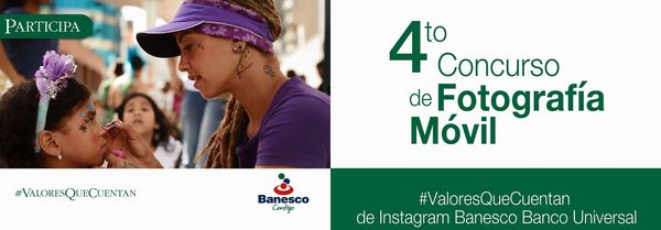 MSC Noticias - Banesco-4to-Concurso-de-Fotografia-Movil-Instagram Banca y Seguros Banesco Com 
