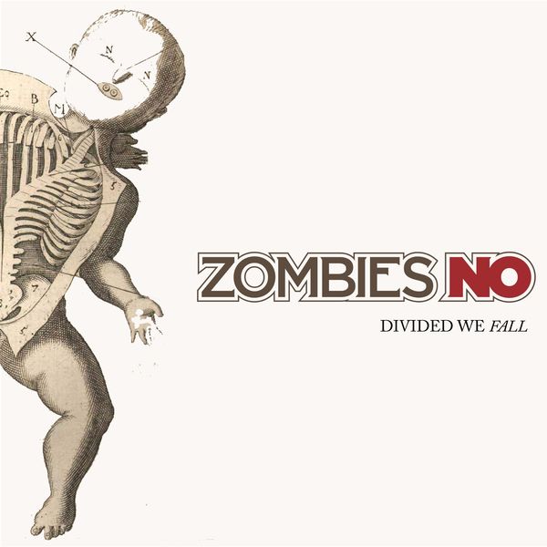 MSC Noticias - Zombies-No-Divided-We-Fall-AlbumCover Agencias Com y Pub Musica 