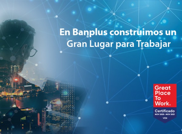 MSC Noticias - GPTW_NP Banca y Seguros 