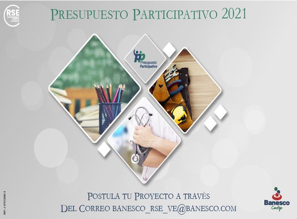 MSC Noticias - IMG-INICIO-PPTO-PARTICIPATIVO-2021-BANESCO-1 Banesco Com RSE 